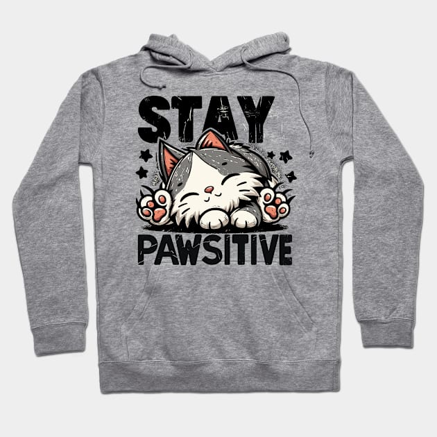 Stay Pawsitive Hoodie by aswIDN